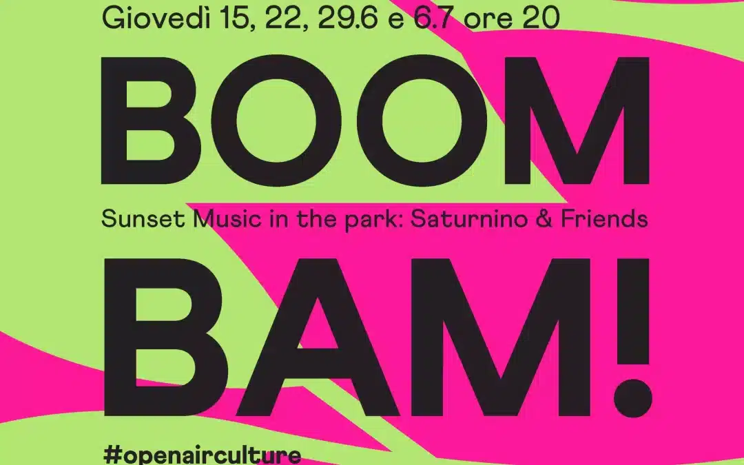 Ritorna a Milano Boom Bam! Sunset music in the park