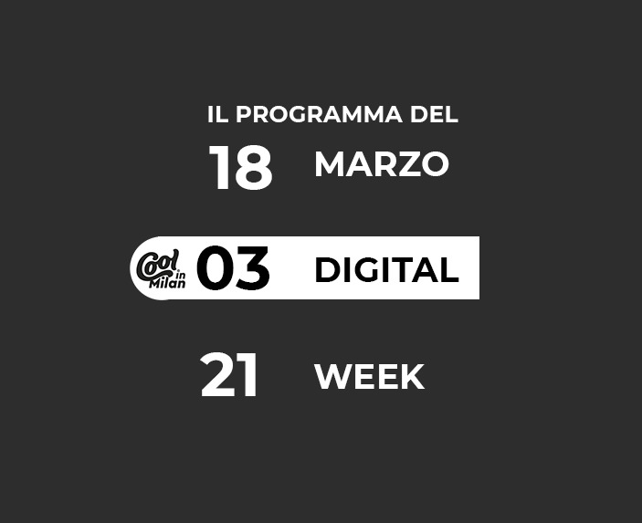 DIGITAL WEEK 18 marzo