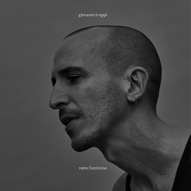 Tutto l'universo Giovanni Truppi